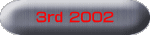 3rd 2002